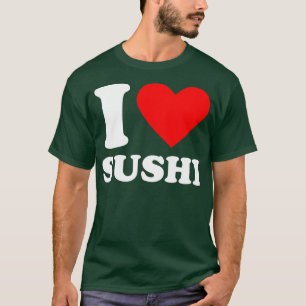 Camiseta Eu Amo Sushi