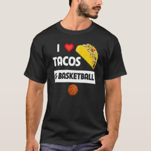 Camiseta Eu Amo Tacos E Basquetebol Comida Mexicana Família