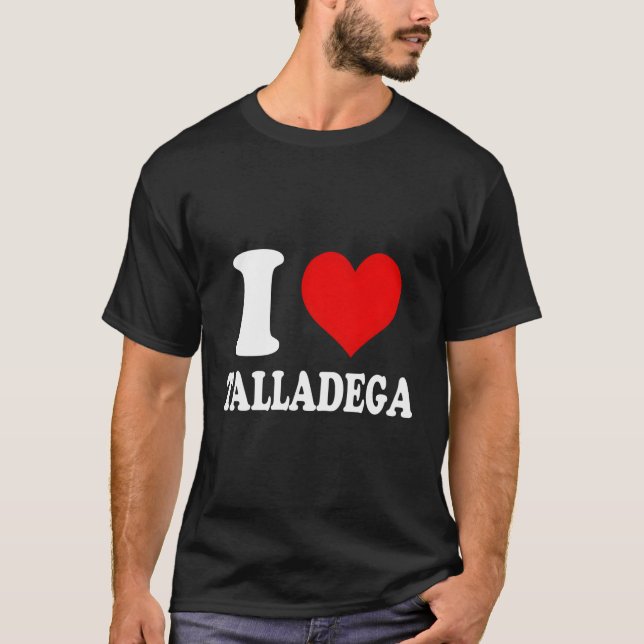 Camiseta Eu Amo Talladega (Frente)