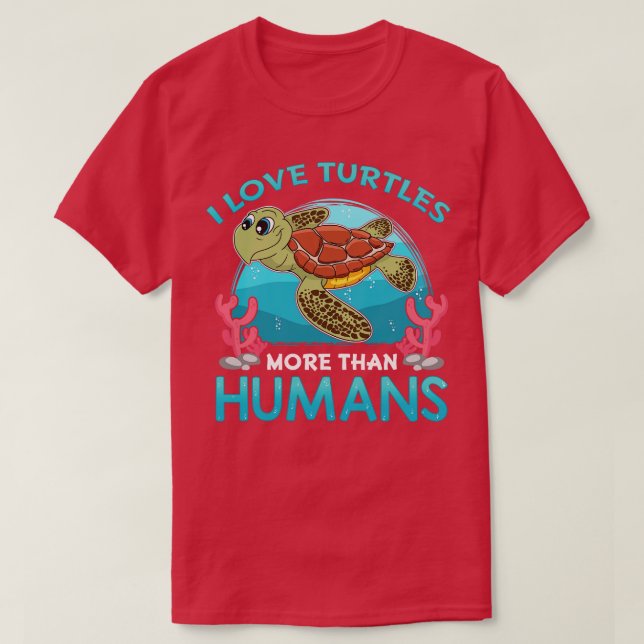 Camiseta Eu Amo Tartarugas Mais Que Humanos (Frente do Design)