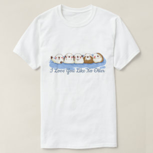 Camiseta Eu amo-Te Como Nenhuma Outra
