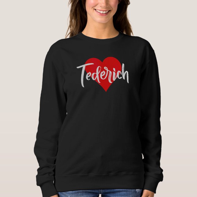 Camiseta Eu amo Tederich primeiro nome  amor coração (Frente)