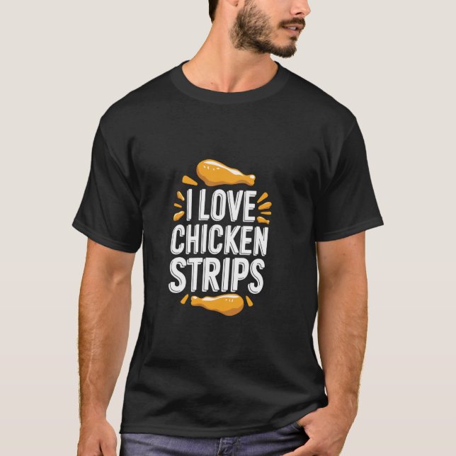 Camiseta Eu Amo Tiras de Frango Humor Divertido (Frente)