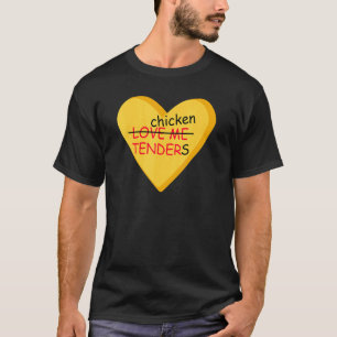 Camiseta Eu Amo Tiras de Frango Tendies Eu Amo Tiras de F