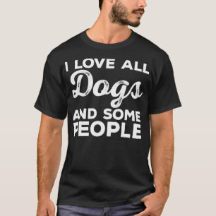 Camiseta Eu Amo Todos Os Cães Engraçados Introduzir O Cac