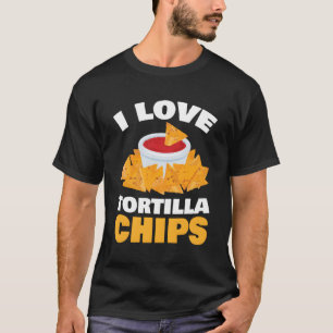 Camiseta Eu Amo Tortilla Chips Para Todos Os Ventiladores D