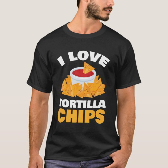Camiseta Eu Amo Tortilla Chips Para Todos Os Ventiladores D (Frente)