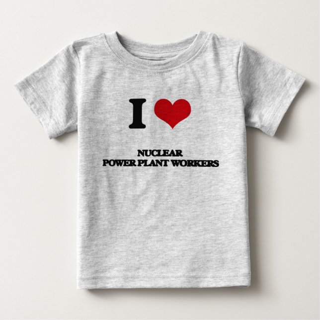 Camiseta Eu amo trabalhadores de usinas nucleares (Frente)