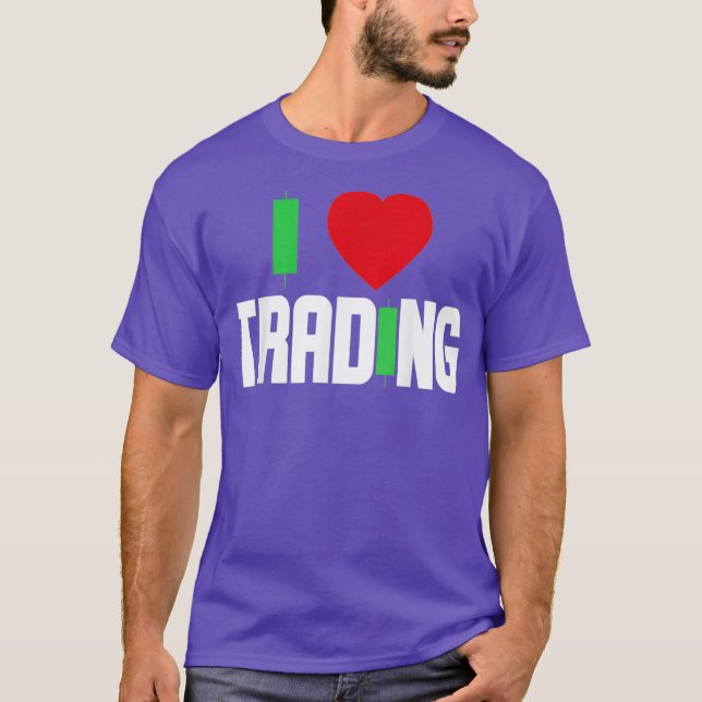 Camiseta Eu amo Trading Stock Trading Day Stock (Frente)