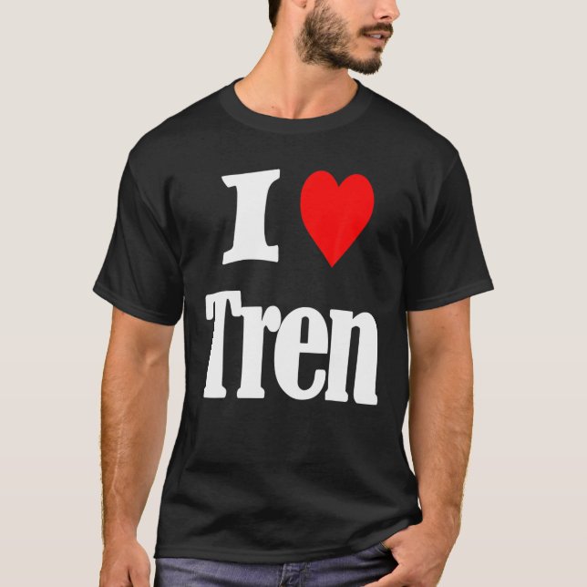 Camiseta Eu Amo Tren Citação Engraçada (Frente)