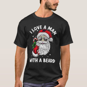 Camiseta Eu Amo Um Homem Com Uma Barba Pai Natal