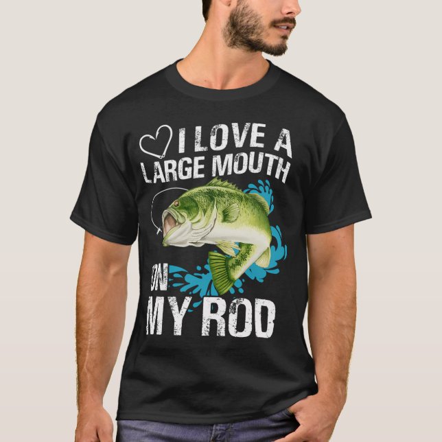 Camiseta Eu amo uma boca grande na minha vara (Frente)