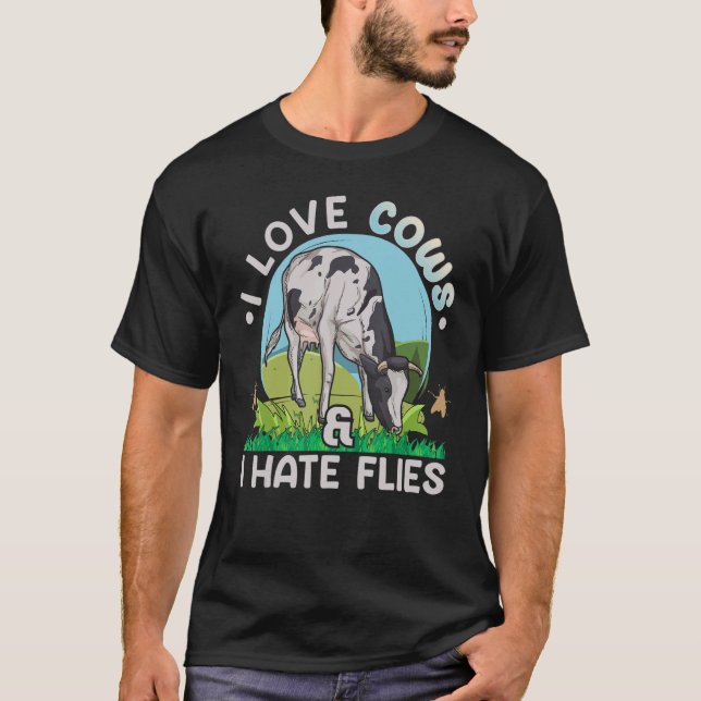Camiseta Eu amo vacas & eu odeio moscas Citação para uma Fa (Frente)