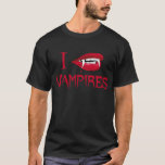 Camiseta Eu amo vampiros<br><div class="desc">Eu gosto dos presentes legal do vampiro que caracterizam um par impressionante de lábios vermelhos com as presas ferozes que vamping para fora em vez de um coração.</div>