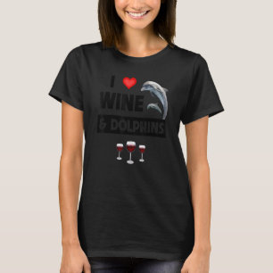 Camiseta Eu Amo Vinho e Golfinhos Bebendo Vida Marinha Aquá