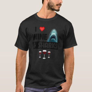 Camiseta Eu Amo Vinho e Tubarões Comédia Bebendo Grande Bra