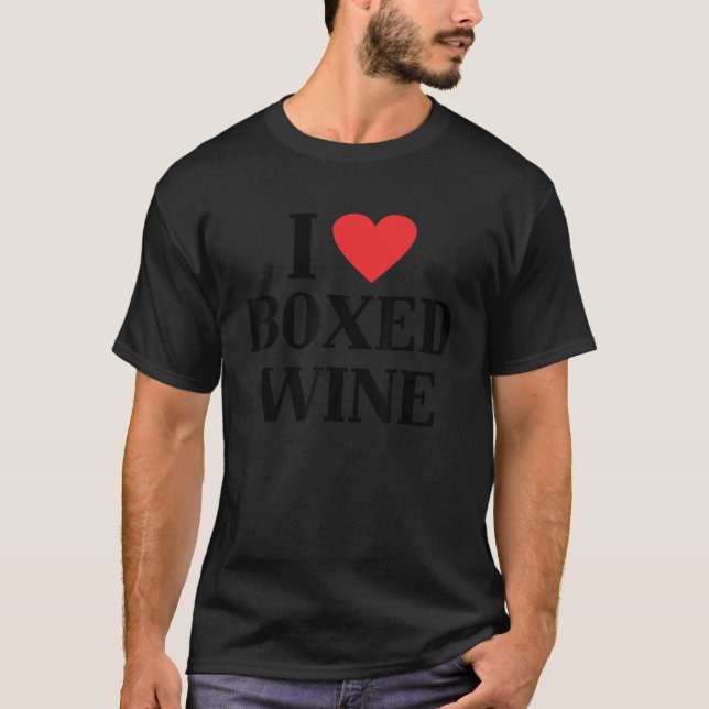 Camiseta Eu Amo Vinho Em Caixa  Vinho Barato   (Frente)