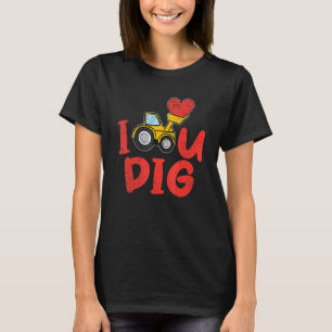 Camiseta Eu Amo Você Escavadeira Dia dos Namorados Coração