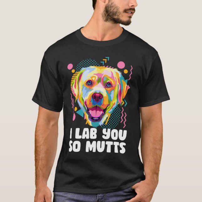 Camiseta Eu Amo Você Tanto Labradores Retriever Labrador  R (Frente)