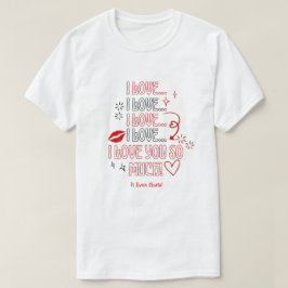 Camiseta Eu Amo Você Tanto Nota Romântica do Dia dos Namora