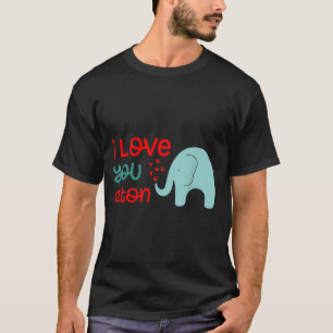 Camiseta Eu Amo Você Uma Tonelada Dia dos Namorados Elefant
