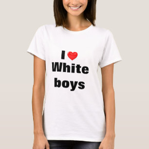 Camiseta Eu amo Whiteboys