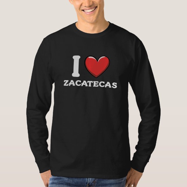 Camiseta Eu Amo Zacatecas México (Frente)