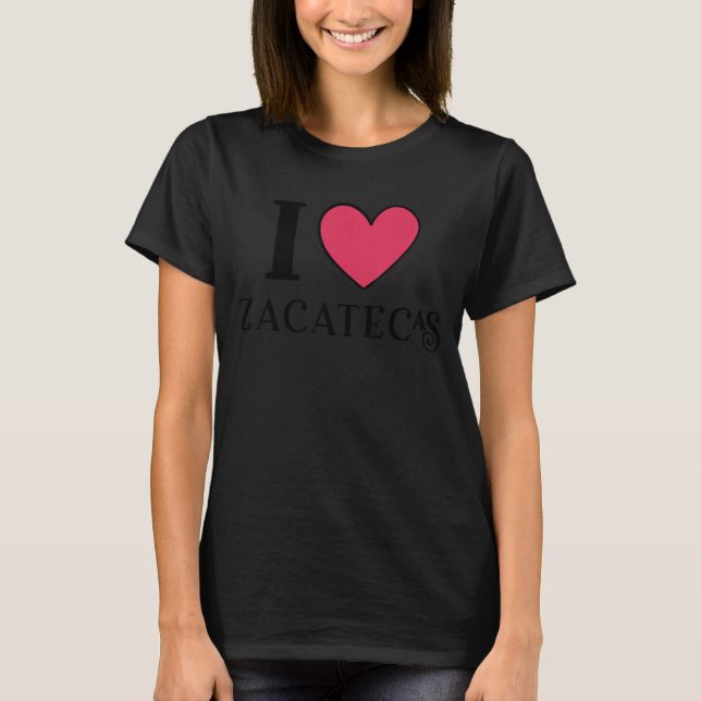 Camiseta Eu Amo Zacatecas México Vacinas (Frente)