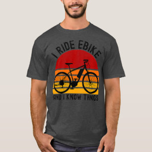 Camiseta Eu Ando De Bicicleta E Conheço Coisas De Bicicleta