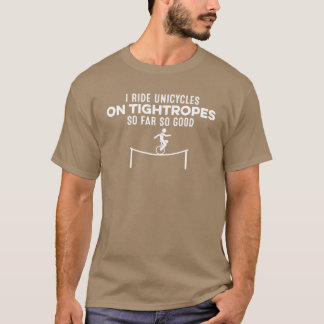 Camiseta Eu Ando de Unicíclo em Nigrotopias Até Agora Tão B