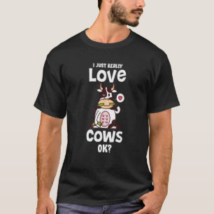 Camiseta Eu Apenas Amo Muito Roupas De Vacas Arte Pecuarist