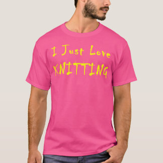 Camiseta Eu Apenas Amo Tricô