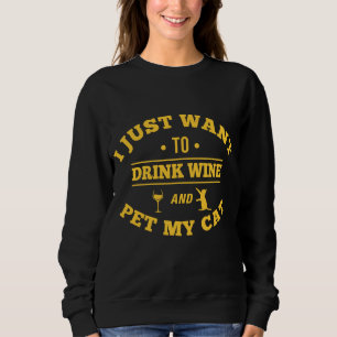 Camiseta Eu apenas quero beber o vinho e Pet meu gato