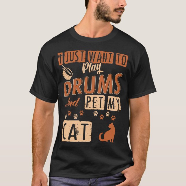 Camiseta Eu apenas quero jogar cilindros e Pet meu Tshirt (Frente)
