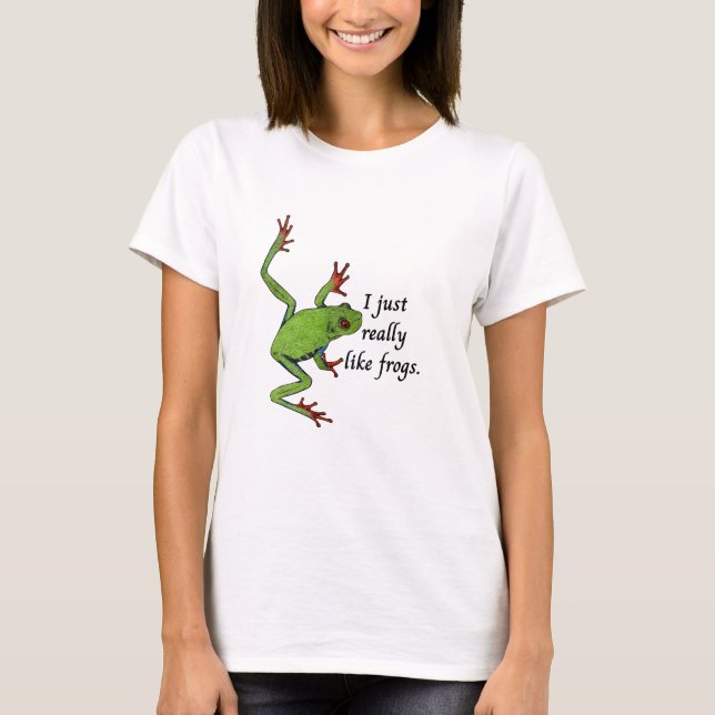 Camiseta Eu Apenas Realmente Gosto de Rãs (Frente)