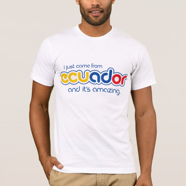 Camiseta Eu apenas vim de Equador (Frente)