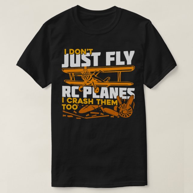 Camiseta Eu Apenas Voo Aviões RC Eu Também Os Prenco (Frente do Design)