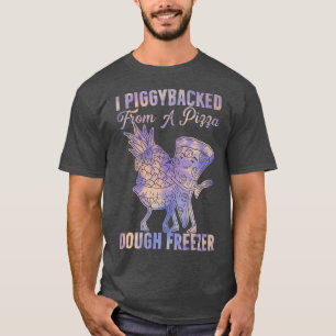 Camiseta Eu Apoiei-Me De Uma Pizza, Um Congelador De Pizza,
