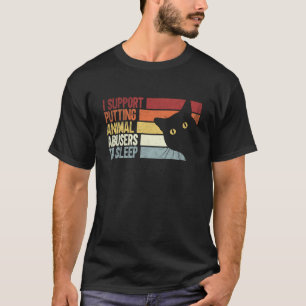 Camiseta Eu Apoio Colocar Abusadores de Animais Para Dormir