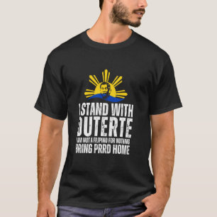 Camiseta Eu apoio Digong Duterte PRRD DU30 Bandeira Filipin