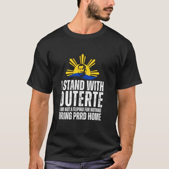 Camiseta Eu apoio Digong Duterte PRRD DU30 Bandeira Filipin (Frente)