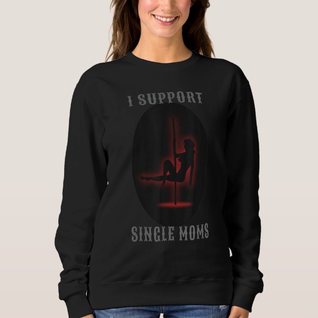 Camiseta Eu apoio Mães Solteiros (Frente)