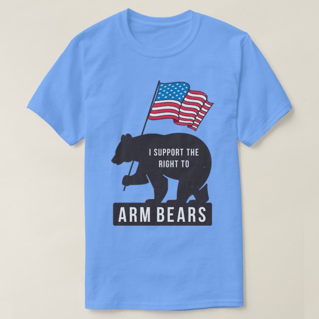 Camiseta Eu apoio o direito de Arm Bears (Frente do Design)