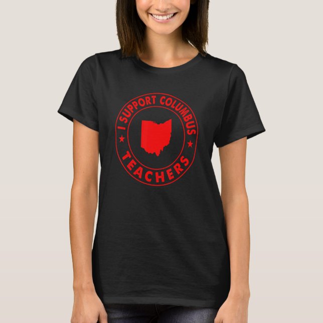 Camiseta Eu Apoio Professores Columbus Greve na Escola de O (Frente)
