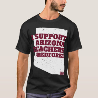 Camiseta EU APOIO PROFESSORES DO ARIZONA REDFORED Protesto