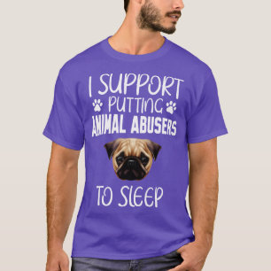 Camiseta Eu apoio que se coloquem abusadores de animais no 