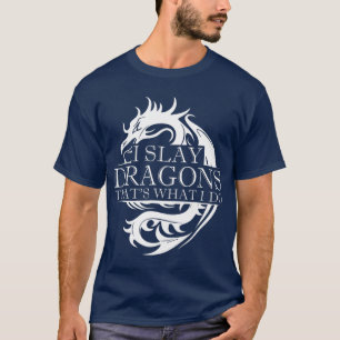 Camiseta Eu Apostei Dragões Que É O Que Eu Faço A Caçadora 