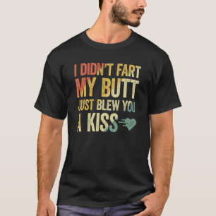 Camiseta Eu Arranjei A Minha Bumbum Te Beija 4