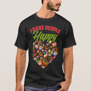 Camiseta Eu Assar Pessoas Feliz Cozinhar de pastelaria Chef