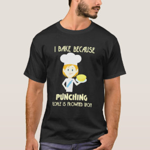 Camiseta Eu assar porque socar pessoas é o mais engraçado